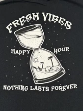 FRESH VIBES - Black T-shirt SIZE L - LARGE Skatewear - Hour Glass - Happy Hour
