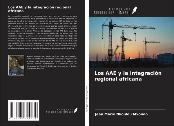 Jean Marie Nkoulou Mvondo | Los Aae Y La IntegracióN Regional Africana | Buch-image
