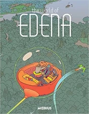 Moebius Library: The World of Edena HARDCOVER, 2016 by Moebius