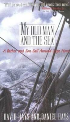 #ad My Old Man and the Sea: A Father and Son Sail Around Cape Horn GOOD $4.62