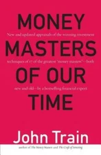 Money Masters of Our Time - Paperback By Train, John - GOOD