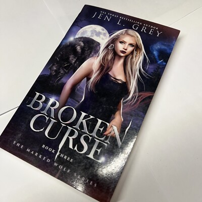 Broken Curse by Jen L Grey: New
