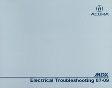 2007 2008 2009 Acura MDX Electrical Troubleshooting Diagnostic Repair Manual OEM