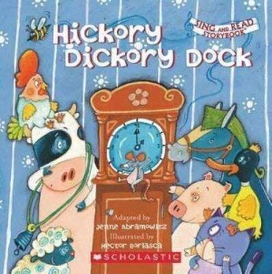 Hickory Dickory Dock - Paperback By Jenne Abramowitz - GOOD