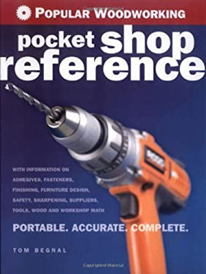 Popular Woodworking Pocket Shop Reference Spiral Tom Begnal
