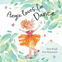 Angie Loves To Dance Finding Joy In Life's Adventures Karen Brough Taschenbuch