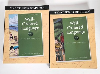 Well-Ordered Language Teacher's Edition Level 4A and 4B Grammar Classical Press