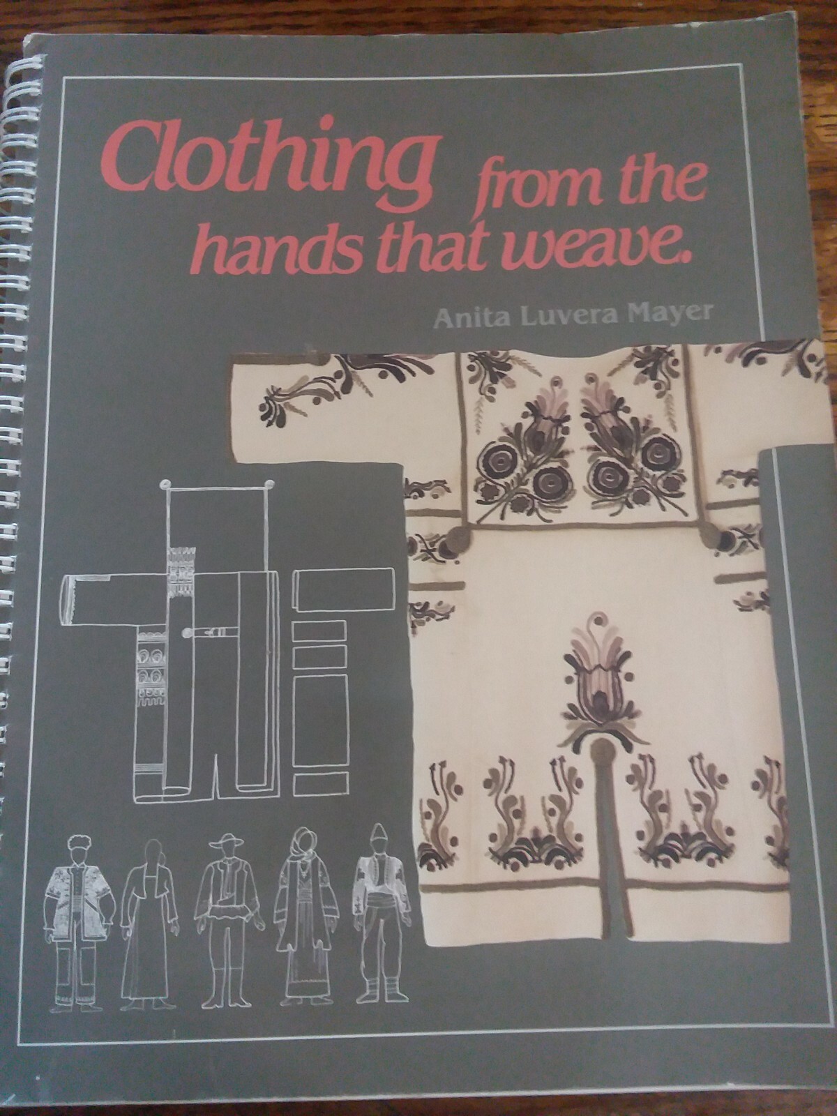 Clothing from the Hands That Weave by Anita Luvera Mayer. 9781626543355 eBay