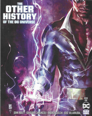 The Other History of the DC Universe No.1 / 2021 John  Ridley Giuseppe Camuncoli