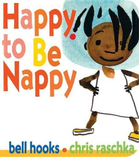 Bell Hooks Happy to Be Nappy (Libro di cartone)