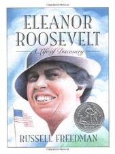 Eleanor Roosevelt: A Life of Discovery (Newbery Honor Book) by Freedman, Russel