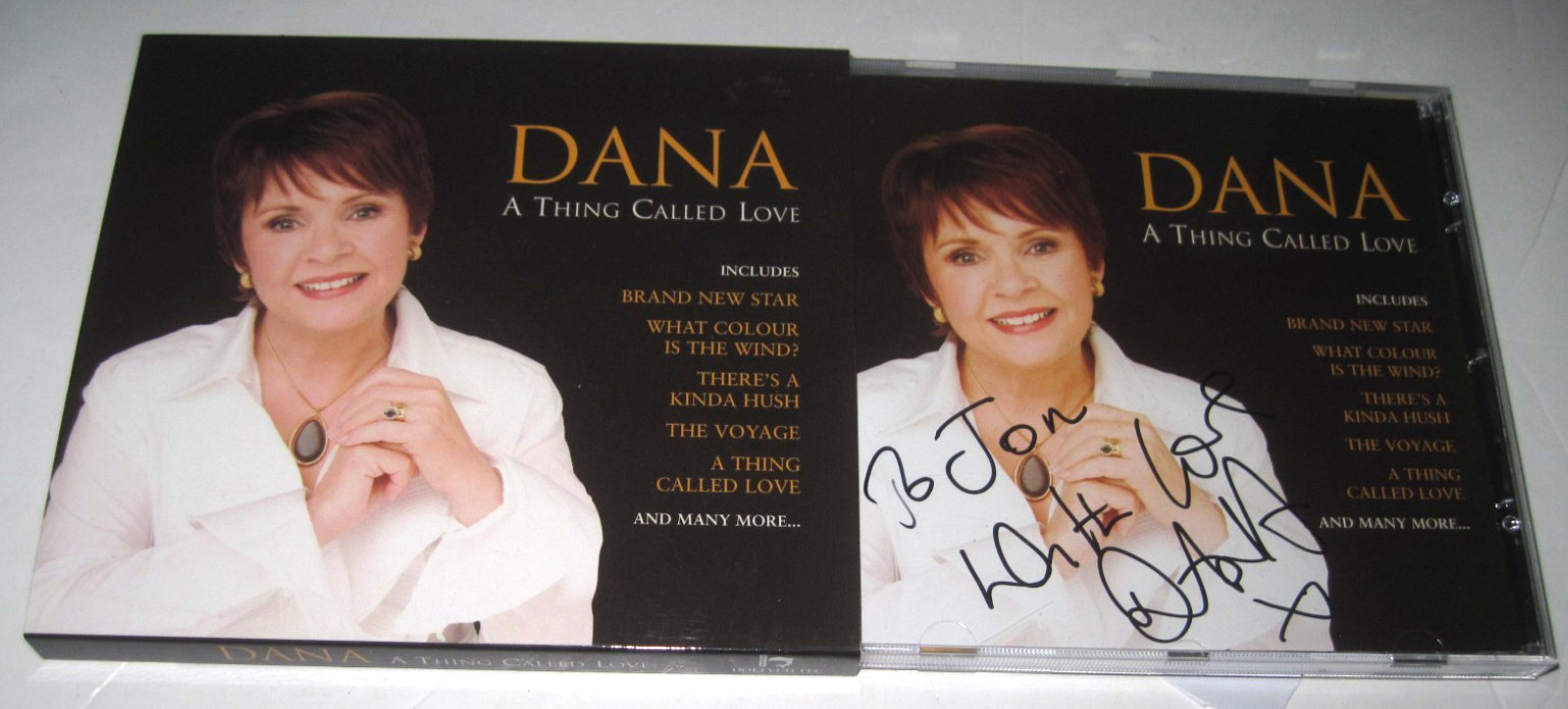 Dana - A Thing Called Love - Dana CD signed autographed booklet cover by artist