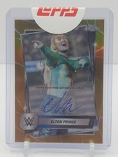 ELTON PRINCE 2025 TOPPS CHROME WWE GOLD REFRACTOR AUTO! #19/50! SP!