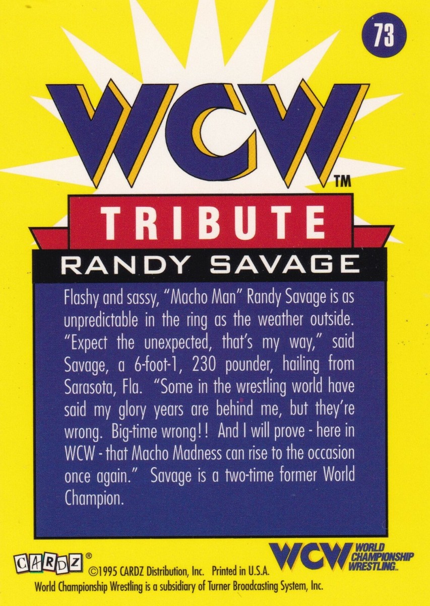 Macho Man Randy Savage 1995 Cardz WCW Main Event Tribute Card #73