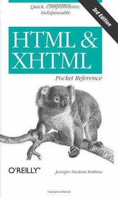 HTML and XHTML Pocket Reference - Paperback, by Robbins Jennifer Niederst - Good