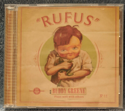 BUDDY GREENE Rufus ASHLEY CLEVELAND Kenny Malone 2002 CD BUY 2, GET 1 FREE