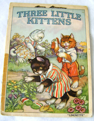 Antique Children's Book, The Three Little Kittens #521 Linenette Bright Colors