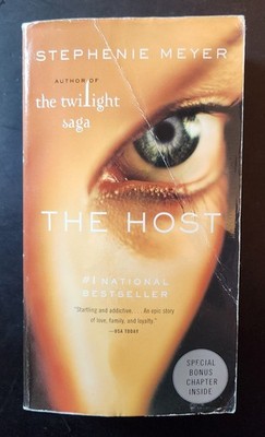 The Host : A Novel by Stephenie Meyer - Paperback