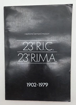 Livre Histoire Guerre 23e RIC /23e RIMa 1902-1979 Militaria Cptn.Masson BE - Photo 1/4