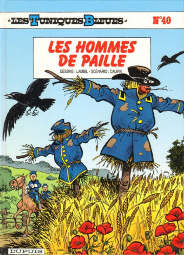 Les Tuniques Bleues  Les Hommes de Paille N°40 - FREE MONDIAL RELAY POINT 9 Pays - Photo 1/1