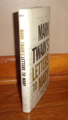 MARK TWAIN'S LETTERS TO MARY-Mary Benjamin Rogers-Edited by Lewis Leary-Ex HC DJ - Picture 2 of 5