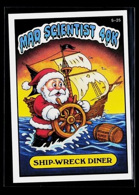 Mad Scientist Kids 40K GPK Spoof 5-25 PROTOTYPE #'d 1/1 ~ Santa Claus Ship-Wreck