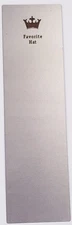 No Kings Favorite Hat Crown  Vintage Metal Marker 5.75" x 1.5"  USA     bookmark