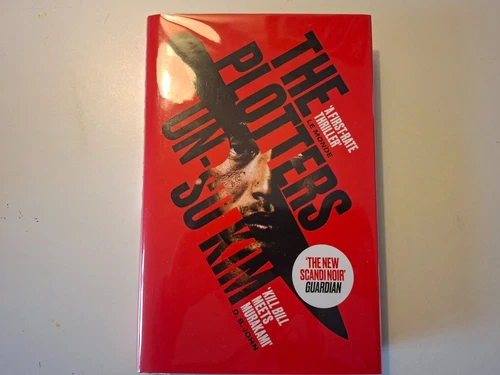 The Plotters by Un-su Kim - Signed And Numbered 1st/1st HB - As New