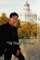 Till Then Is Now John Totaro Taschenbuch Kartoniert / Broschiert Englisch 2011