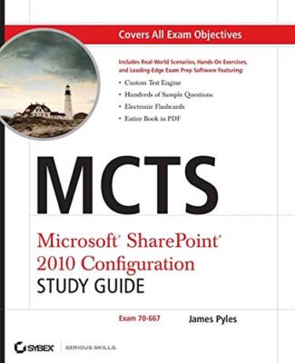 Pyles - MCTS Microsoft SharePoint 2010 Konfiguration Studienhandbuch Prüfung - J555z