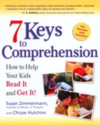7 Keys to Comprehension: How to Help - paperback, Zimmermann, 9780761515494, new