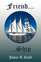Janice A. Euell | Friend Ship | Taschenbuch | Englisch (2011) | Xlibris
