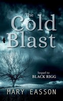 The Cold Blast Mary Easson Taschenbuch Kartoniert / Broschiert Englisch 2021