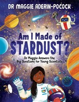 Am I Made Of Stardust? | Maggie Aderin | Buch | Gebunden | Englisch | 2022