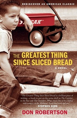 The Greatest Thing Since Sliced Bread: A Beloved Coming-of-Age Story of Cour...