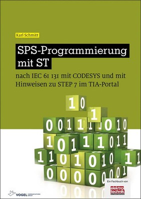SPS-Programmierung mit ST | Karl Schmitt | Taschenbuch | elektrotechnik | 302 S.
