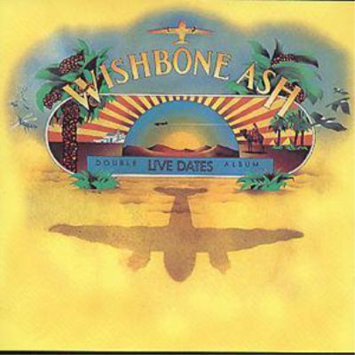 Wishbone Ash Live Dates (CD) Album