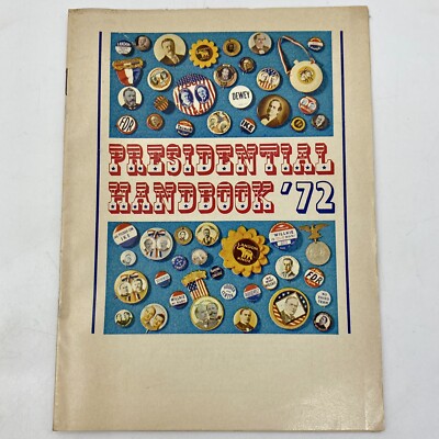 Vintage 1972 '72 PRESIDENTIAL HANDBOOK Leaflet