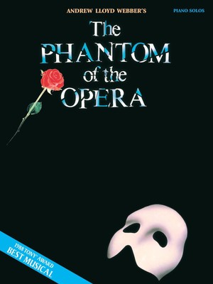 Phantom of the Opera for Piano Solo Sheet Music Intermediate to Advanced Book