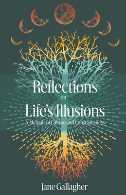 Jane Gallagher | Reflections on Life's Illusions | Taschenbuch | Englisch (2024)