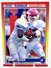 1990 Score Barry Foster Rookie Card #308 Arkansas Razorbacks RC NFL Football. rookie card picture