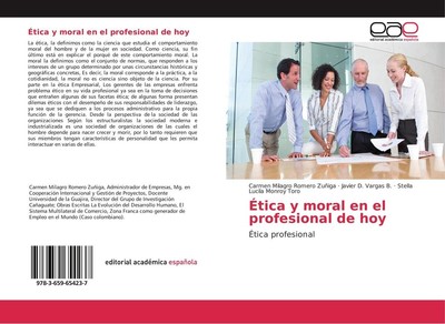 Ética y moral en el profesional de hoy Carmen Milagro Romero Zuñiga