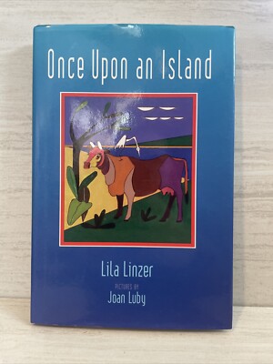 Once Upon an Island By Lila Linzer First American Edition HC