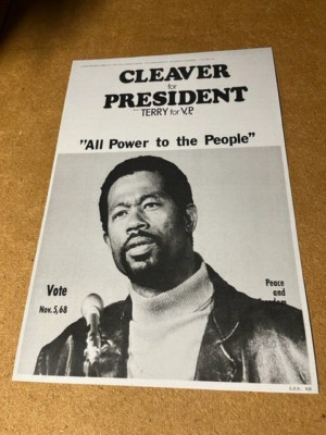 Eldridge Cleaver for President 1968 Black Panthers Sign Campaign Poster 12''x18''