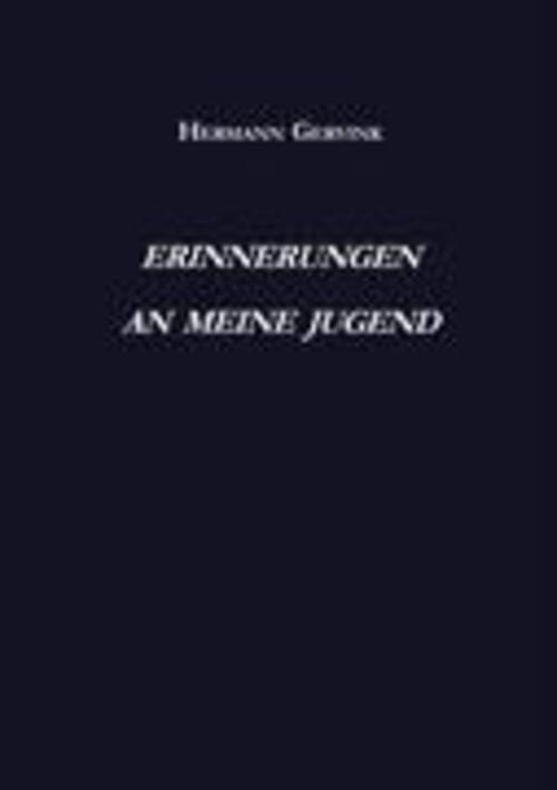 Thumbnail - Erinnerungen An Meine Jugend Bericht Eines Nordhorner Zeitzeugen