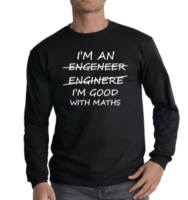 Ich bin ein Ingenieur gut mit Mathe Langarm T-Shirt Herren Physik Absolvent Oberteil