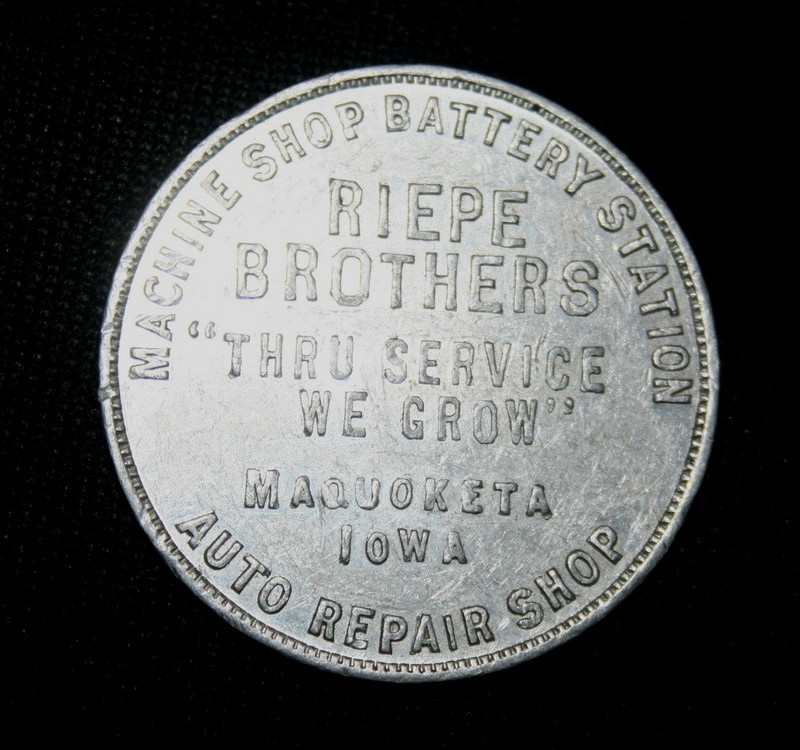 Maquoketa, Iowa IA Riepe Bros. Machine Shop Battery Station Auto $1 Trade Token