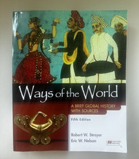 Ways of the World: A Brief Global History wit...