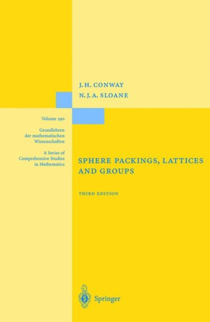 Sphere Packings, Lattices and Groups by John Conway (Hardback Book)