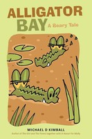 Michael D. Kimball | Alligator Bay | Taschenbuch | Englisch (2009) | Iuniverse